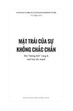 Mặt Trái Của Sự Không Chắc Chắn: Khi 
