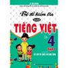Bộ Đề Kiểm Tra Môn Tiếng Việt 4 Tập 1 - Kết Nối Tri Thức