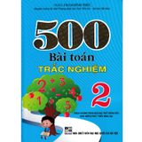 500 Bài Toán Trắc Nghiệm Lớp 2