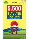 5500 Từ Vựng Tiếng Nhật Thông Dụng