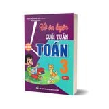 Vở Ôn Luyện Cuối Tuần Toán 3 Tập 2