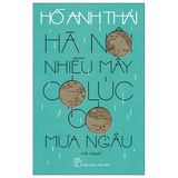 Hà Nội Nhiều Mây Có Lúc Có Mưa Ngâu