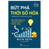 Bứt Phá Thời Số Hóa: Bảy Khối Kiến Tạo Chuyển Đổi Số Thành Công