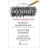 Độ Nhiễu: Sai Lầm Trong Phán Đoán