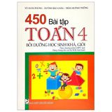 450 Bài Tập Toán 4 - Bồi Dưỡng Học Sinh Khá Giỏi (Theo Chương Trình Giáo Dục Phổ Thông Mới)