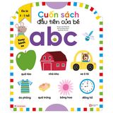 Cuốn Sách Đầu Tiên Của Bé - Abc