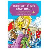 Lược Sử Thế Giới Bằng Tranh - Tập 12 - Sự Bành Trướng Của Chủ Nghĩa Đế Quốc