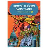 Lược Sử Thế Giới Bằng Tranh - Tập 14 -Thế Giới Mới Bất Ổn