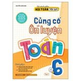 Củng Cố Và Ôn Luyện Toán Lớp 6 Tập 1