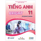 Tiếng Anh 11 Bright - Student'S Book