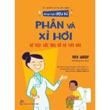 Khoa Học Diệu Kì: Phân Và Xì Hơi - Sự Bốc Mùi Về Hệ Tiêu Hóa