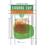 Văn Học Tuổi 20 - Chuồng Cọp Trên Cao