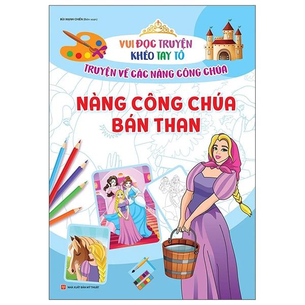 Vui Đọc Truyện Khéo Tay Tô - Truyện Về Các Nàng Công Chúa: Nàng Công C –  Sách Khánh Hòa