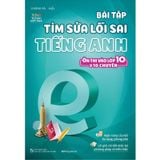 Bài Tập Tìm Sửa Lỗi Sai Tiếng Anh (Ôn Thi Vào Lớp 10 Và 10 Chuyên)