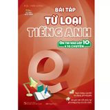 Bài Tập Từ Loại Tiếng Anh - Ôn Thi Vào Lớp 10 Và 10 Chuyên