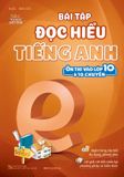 Bài Tập Đọc Hiểu Tiếng Anh - Ôn Thi Vào Lớp 10 Và 10 Chuyên