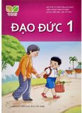 Đạo Đức Lớp 1 - Kết Nối Tri Thức Với Cuộc Sống