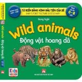 Từ Điển Bằng Hình Đầu Tiên Của Bé - Baby'S First Picture Dictionary - Wild animals - Động Vật Hoang Dã