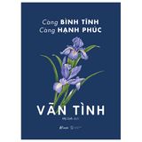 Càng Bình Tĩnh, Càng Hạnh Phúc