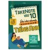 Take Note Vào 10 - Ghi Chú Nhanh Ôn Thi Cấp Tốc Vào Lớp 10 Tiếng Anh