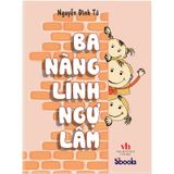 Ba Nàng Lính Ngự Lâm