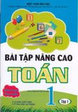 Bài Tập Nâng Cao Toán Lớp 1 - Tập 1