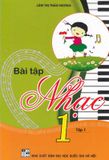 Bài Tập Nhạc Lớp 1 - Tập 1