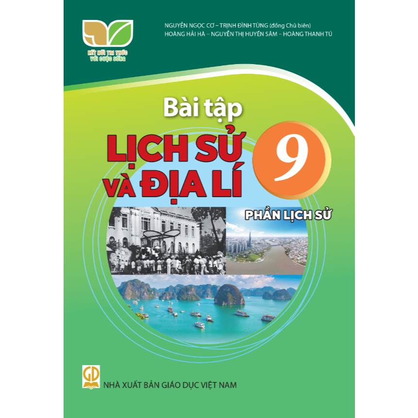 Bài Tập Lịch Sử 9 Kết Nối Tri Thức