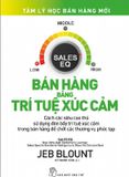 Bán Hàng Bằng Trí Tuệ Xúc Cảm