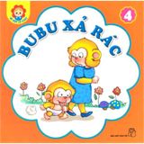 Bé Học Lễ Giáo - Tập 4: BuBu Xả Rác