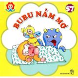 Bé Học Lễ Giáo - Tập 57: BuBu Nằm Mơ