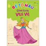 Bé Tô Màu Công Chúa - Vui Vẻ