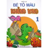 Bé Tô Màu Khủng Long 1