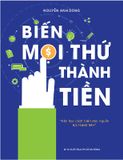 Biến Mọi Thứ Thành  Tiền