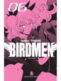 Birdmen - Tập 6 (Tặng Kèm Postcard)