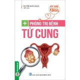 Sức Khỏe Là Vàng - Phòng Trị Bệnh Tử Cung