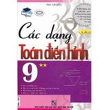 Các Dạng Toán Điển Hình Lớp 9 - Tập 2