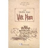 Các Triều Đại Việt Nam