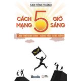 Cách Mạng 5 Giờ Sáng