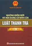 Những Điểm Mới Và Nội Dung Cơ Bản Của Luật Thanh Tra Năm 2022