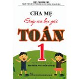 Cha Mẹ Giúp Con Học Giỏi Toán 1