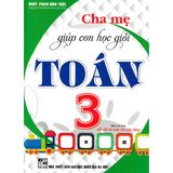 Cha Mẹ Giúp Con Học Giỏi Toán Lớp 3