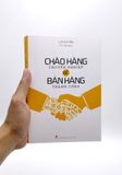 Chào Hàng Chuyên Nghiệp Để Bán Hàng Thành Công