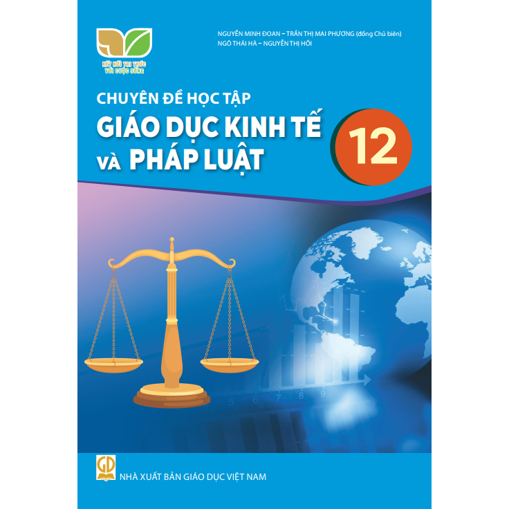 Chuyên Đề Học Tập Giáo Dục Kinh Tế Pháp Luật 12 Kết Nối
