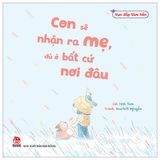 Con Sẽ Nhận Ra Mẹ, Dù Ở Bất Cứ Nơi Đâu