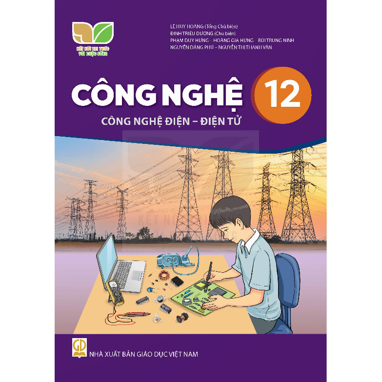 Công Nghệ 12 Điện Điện Tử Kết Nối Tri Thức