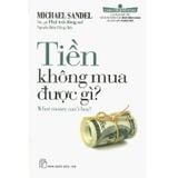 Cánh Cửa Mở Rộng - Tiền Không Mua Được Gì?