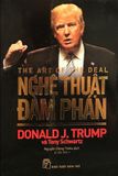 D.Trump. Nghệ Thuật Đàm Phán