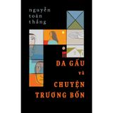 Da Gấu Và Chuyện Trương Bốn