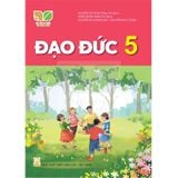 Đạo Đức 5 Kết Nối Tri Thức